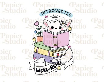 May include: A white cartoon sheep with a flower on its head is sitting on a stack of colorful books. The sheep is holding a pink book and the books are decorated with stars. The text "Introverted - but - Well-Read" is written on a banner below the sheep.