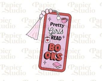Pretty Girls Read BOOKS PNG SVG, Trendy Cute Bookish clipart, Designs for Stickers, Bookmark, Shirts & Mugs, Cute Aesthetic Commercial Use