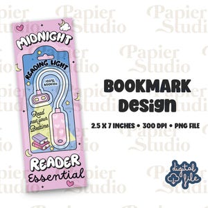 May include: A pink and blue bookmark design featuring a cartoon illustration of a book light. The text on the bookmark reads "Midnight Reading Light", "100% Bookish", "Read past your bedtime", and "Reader Essential".