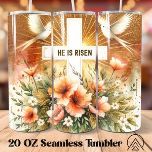 He Is Risen Seamless tumbler wrap Christian tumbler sublimation Easter tumbler designs Cross tumbler png Religion Tumbler png, Digital files