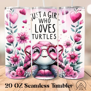 Just A Girl Who Loves Turtles Seamless Tumbler Wrap Schildkrötenbecher Sublimation Schildkröten Tumbler Designs, Geschenke für Schildkrötenliebhaber, Digitale Dateien