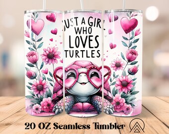 Just A Girl Who Loves Turtles Seamless tumbler wrap Turtle tumbler sublimation Turtle tumbler designs, Gifts for Turtle Lover, Digital files