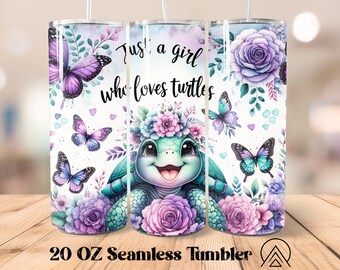 May include: A 20 ounce stainless steel tumbler with a white background and a colorful design. The design features a cartoon turtle with a flower crown, butterflies, and flowers. The text "Just a girl who loves turtles" is written on the tumbler.