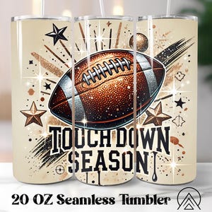 Copo sem costura Touch Down Season, copo de futebol americano com sublimação, designs de copo de futebol, presentes para jogadores de futebol, arquivos digitais