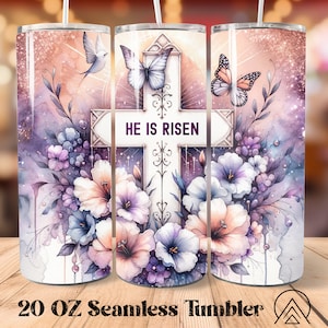 He Is Risen Seamless tumbler wrap Christian tumbler sublimation Easter tumbler designs Cross tumbler png Religion Tumbler png, Digital files