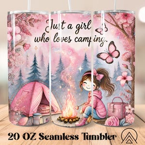 Just A Girl Who Loves Camping Tumbler Camping sans couture Tumbler Camper Tumbler Wrap Adventure Tumbler PNG, Cadeaux pour camping-car, Fichiers numériques