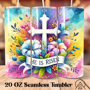 He Is Risen Seamless tumbler wrap Christian tumbler sublimation Easter tumbler designs Cross tumbler png Religion Tumbler png, Digital files