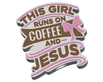 Dieses Mädchen läuft auf Kaffee und Jesus Straw Topper STL-Datei (3MF inklusive)