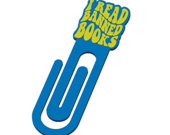 I Read Banned Books Bookmark STL File, Giant Paperclip (Digital Download)