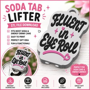 Fluent in Eye Roll Soda Tab Lifter STL File |  Can Tab Opener Keychain | 3D Print Digital Download | Soda Can Opener STL | Commercial Use
