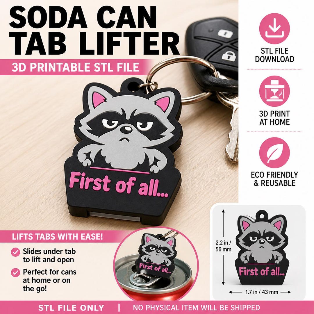 Soda Pop Top Lifter Keychain STL | Funny Raccoon Can Tab Opener | No ...