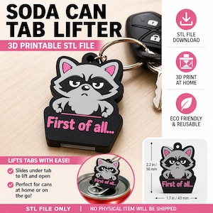 Soda Pop Top Lifter Keychain STL | Funny Raccoon Can Tab Opener | No Nail Soda Opener | 3MF File | 3D Print File Instant Download