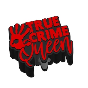May include: A 3D graphic featuring the text "TRUE CRIME Queen" in red with a black outline. A red handprint is on the left. The design has a shadow effect, giving it a raised appearance. The background is white.
