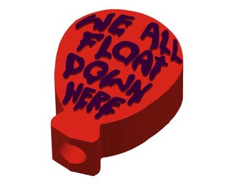 We All Float Down Here Balloon Straw Topper STL File 2 sizes 3MF Files Included