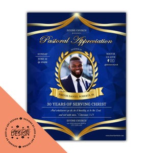 May include: A blue flyer with gold accents for a church event. The flyer features the text "Pastoral Appreciation" and includes a photo of Pastor Daniel Roberts, Jr. The event is on June 12 at 10 AM.
