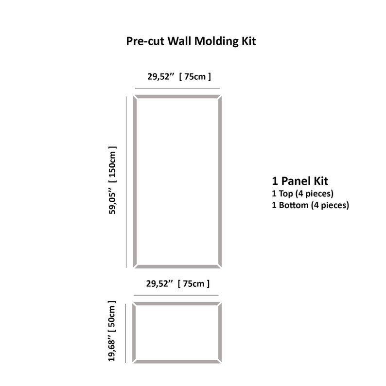 May include: A diagram of a pre-cut wall molding kit. The kit includes a panel with dimensions of 59.05 inches (150cm) high and 29.52 inches (75cm) wide, and a smaller panel measuring 19.68 inches (50cm) high and 29.52 inches (75cm) wide. The text indicates the kit includes top and bottom pieces.