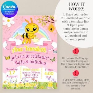 May include: A pink Canva invitation template for a first birthday party. The design features a cartoon bee, a rainbow, and the text "Ana Yamileth, Join us to celebrate! My first birthday." Includes date, time, and location details.