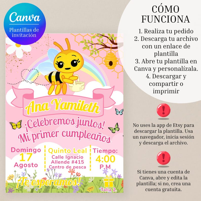 May include: A pink invitation template with a cartoon bee, rainbow, and butterflies. Text includes "Ana Yamileth" and "Mi primer cumplea&ntilde;os" (My first birthday). Instructions for use are also included.