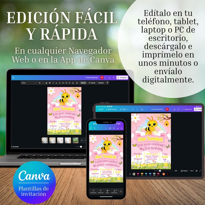 May include: A laptop, tablet, and smartphone display a pink and yellow birthday invitation template with a bee graphic. The Canva logo is visible. Text in Spanish reads "Easy and Fast Editing."