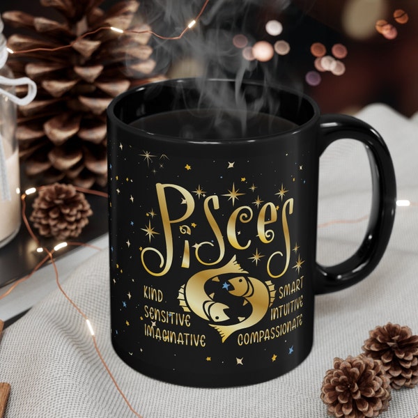 Zodiac Pisces 11oz Black Mug, Astrology Horoscope, Birthday Mug, Bestie Gift Spiritual Mug, Inspirational Mug, Constellation Stars Mug