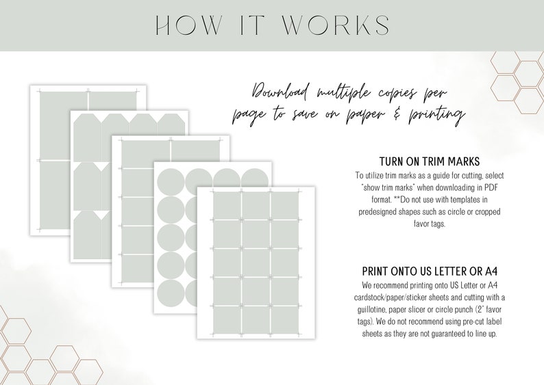 May include: A guide for printing templates, with the text "HOW IT WORKS". It shows different shapes for favor tags, with instructions on downloading, printing, and cutting. Includes advice on using trim marks.
