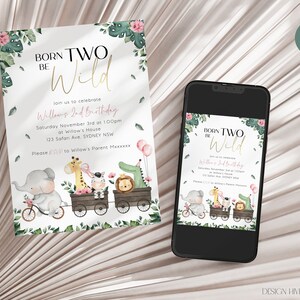 May include: A printable invitation for a child's second birthday party. The invitation features a jungle theme with a train carrying animals, including an elephant, giraffe, zebra, lion, and alligator. The text on the invitation reads "Born Two Be Wild" and includes details about the party, such as the date, time, and location.