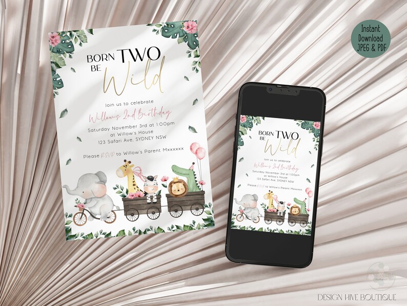 May include: A printable invitation for a child's second birthday party. The invitation features a jungle theme with a train carrying animals, including an elephant, giraffe, zebra, lion, and alligator. The text on the invitation reads "Born Two Be Wild" and includes details about the party, such as the date, time, and location.