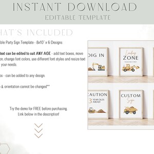 May include: An editable party sign template with six designs, each 8x10 inches. The signs feature construction vehicles and phrases like "Dig In" and "Loading Zone." Text is editable to suit any age, with options to add photos.