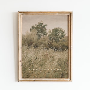 Christian Wall Art, With You Always, Matthew 28:20, Countryside Landscape Painting, Scripture Bible Verse Print, Vintage Decor, Farmhouse