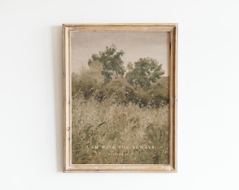 Christian Wall Art, With You Always, Matthew 28:20, Countryside Landscape Painting, Scripture Bible Verse Print, Vintage Decor, Farmhouse