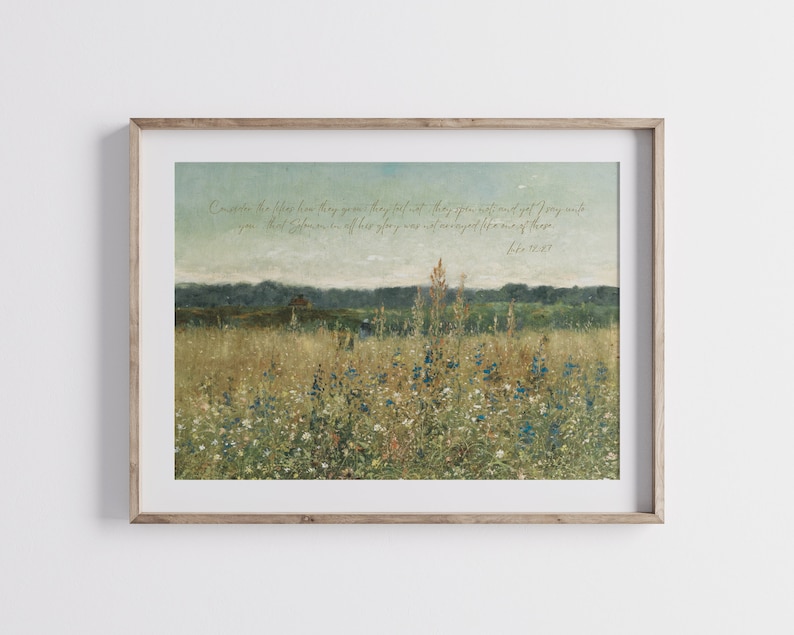 Consider the Lilies, Luke 1227 KJV, Floral Vintage Decor, Scripture