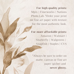May include: A beige background with brown watercolor leaves and text that reads "WHERE TO PRINT" and lists online retailers for printing photos and artwork. The text also includes tips for ordering prints, such as ordering on matte, canvas, or fine art paper.
