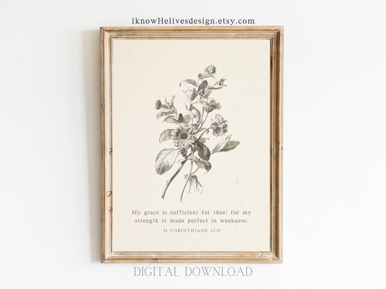 Puede incluir: Una impresi&oacute;n de arte imprimible con una ilustraci&oacute;n bot&aacute;nica en blanco y negro de flores y hojas. La impresi&oacute;n presenta el vers&iacute;culo b&iacute;blico "Mi gracia te basta, porque mi poder se perfecciona en la debilidad. 2 Corintios 12:9".