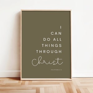 May include: A brown poster with white text that reads "I can do all things through Christ Philippians 4:13".