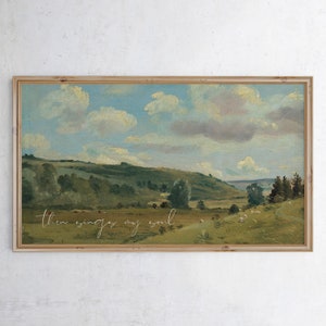 May include: A painting depicting a green rolling landscape with a blue sky and white clouds. The text "then sings my soul" is written in white cursive at the bottom of the painting.
