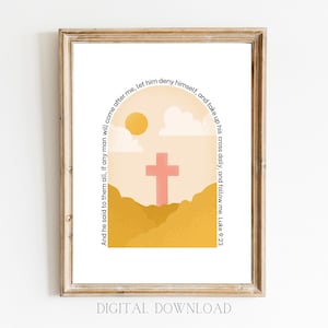 Come Follow Me Luke 9:23 Take Up Your Cross KJV Simple Modern Vintage Wall Art Print Christian Scripture Print Minimalist Boho Decor Poster