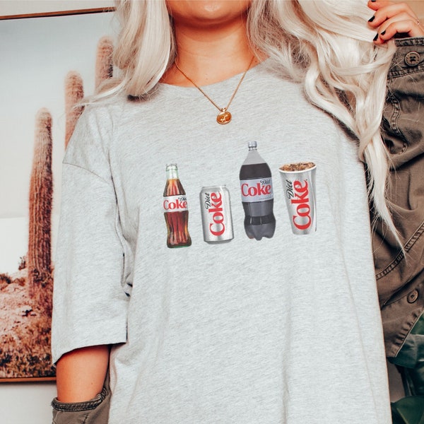 Diet Coke Tshirt, Diet Coca Cola Tee, Diet Coke Lover, Trendy T-Shirt, Diet Coke Fan, Gift for Diet Coke Drinker, Funny Shirt, Gift for Her