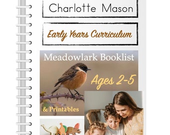 Charlotte Mason Early Years Booklist & Curriculum