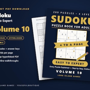 Sudoku - De principiante a experto, Volumen 10 / 200 Sudokus imprimibles con soluciones / PDF con enlaces / De principiante a experto / Descarga instantánea
