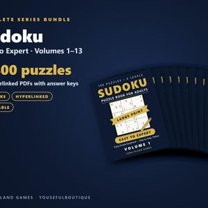 Sudoku - Easy to Expert, Volumes 1-13 Bundle | 2,400 Printable Sudoku Puzzles with Answers | Hyperlinked PDFs | Instant Download