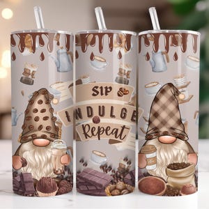 Coffee Gnomes Tumbler Wrap PNG, Sip Indulge Repeat 20 oz Skinny Straight Tumbler Design File, Coffee Lovers Sublimation Tumbler Design
