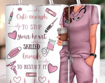Sarcastic Nurse 20oz Skinny Tumbler Wrap Sublimation Design, Funny Nursing Doctor Tumbler PNG, Healthcare Medical Dr Digital Download File