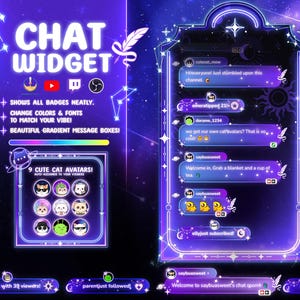 May include: A digital interface design with a purple and blue starry background. The design features a "CHAT WIDGET" title, social media icons, and chat bubbles with user avatars. Text includes "Shows all badges neatly" and "9 cute cat avatars!"