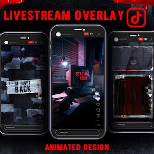 May include: Animated livestream overlay design featuring three smartphones with different horror-themed scenes. The text "LIVESTREAM OVERLAY" and "ANIMATED DESIGN" are in red. The TikTok logo is visible. One phone displays "BE RIGHT BACK".