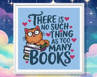 Too Many Books Cross Stitch Pattern, instant Download, pdf pattern Book Lover Gift