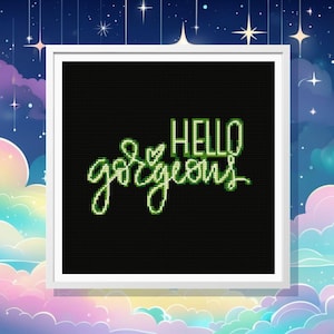 Hello Gorgeous - Neon Sign Cross Stitch pattern pdf for beginners