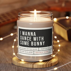 I Wanna Dance With Some Bunny - Zapachowa świeca sojowa, 9 uncji | Świeca wielkanocna, Prezent wielkanocny dla niej, Prezent wielkanocny dla niego, Uroczy prezent wielkanocny, Przyjaciel