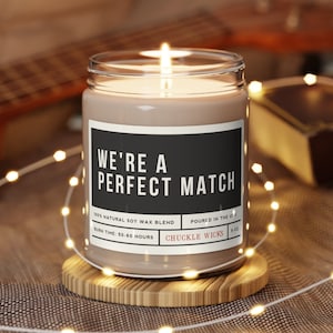 We&#39;re A Perfect Match - Scented Soy Candle, 9oz, Valentine&#39;s Day Candle, Anniversary Gift Candle, Romantic Gift, Gift for her, Gift for him