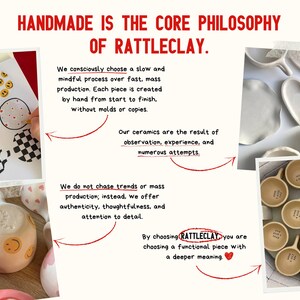May include: An image showcasing the core philosophy of Rattleclay, featuring handmade ceramics. The text emphasizes slow, mindful production and unique pieces. Various ceramic items are displayed, including cups and heart-shaped dishes.
