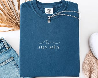 Stay Salty Comfort Colors T-Shirt